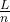 \frac{L}{n}